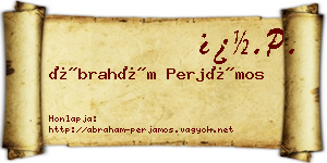 Ábrahám Perjámos névjegykártya